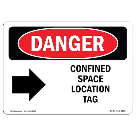 OSHA Danger Sign, Confined Space Location Tag, 5in X 3.5in Decal